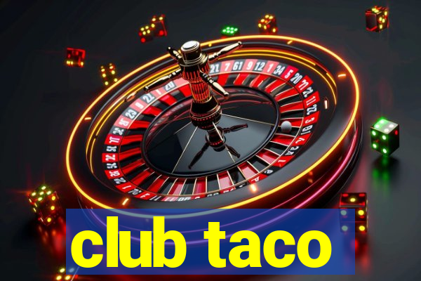 club taco